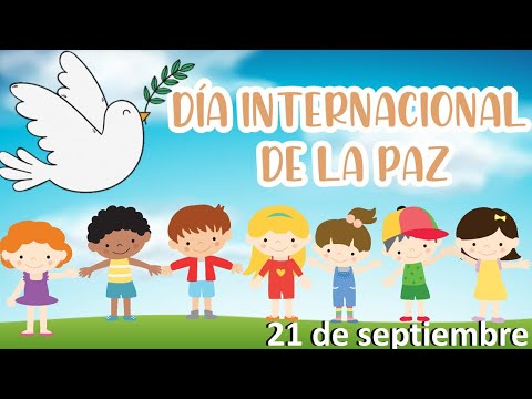 Día internacional de la paz 🕊 21 septiembre Día de la paz